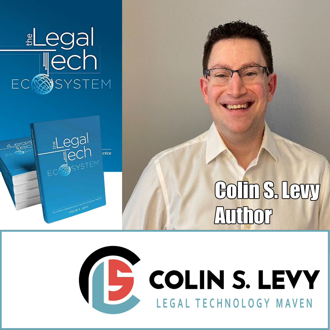 Author and Legal Tech Expert Colin S. Levy on the TechtalkRadio Show